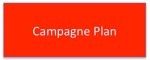 Campagne Plan